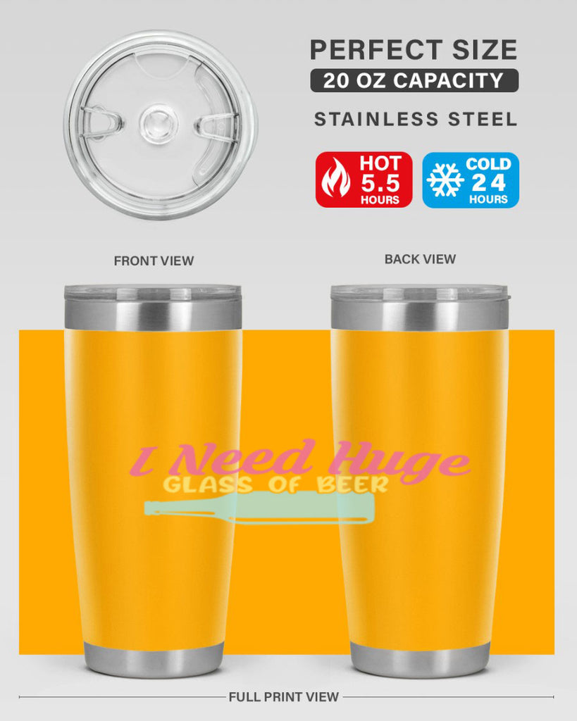 i need huge glass of beer 143#- beer- Tumbler