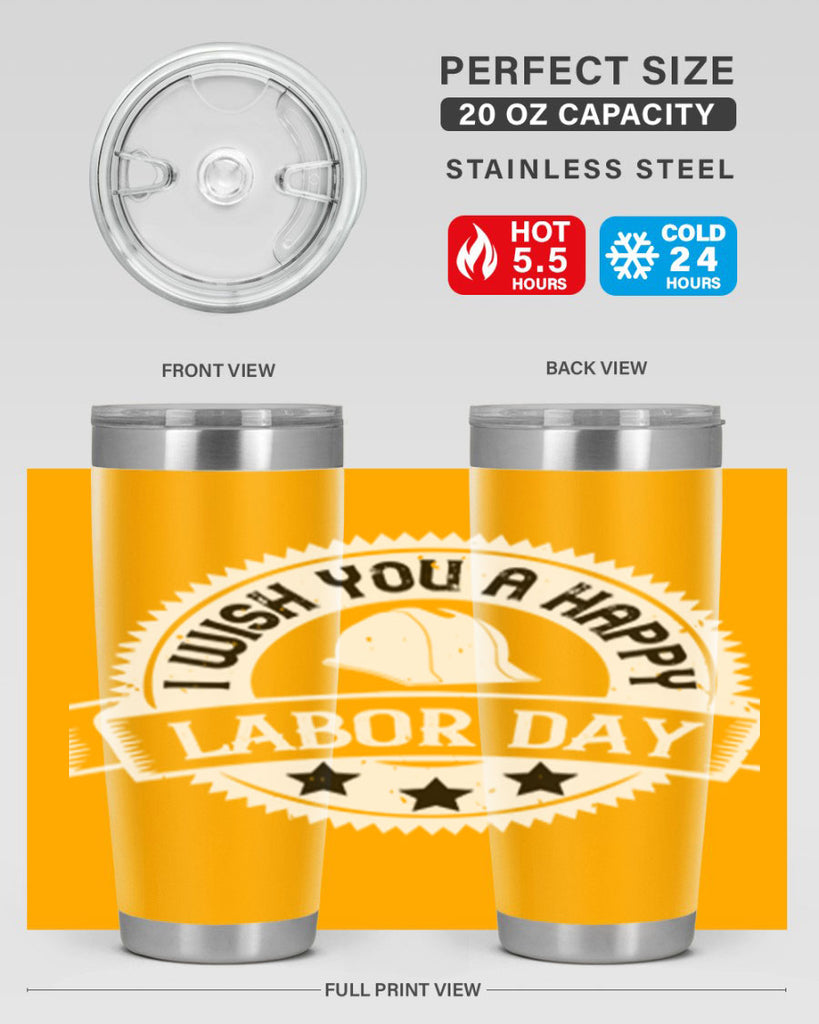 i wish you a happy labor day 37#- labor day- Tumbler