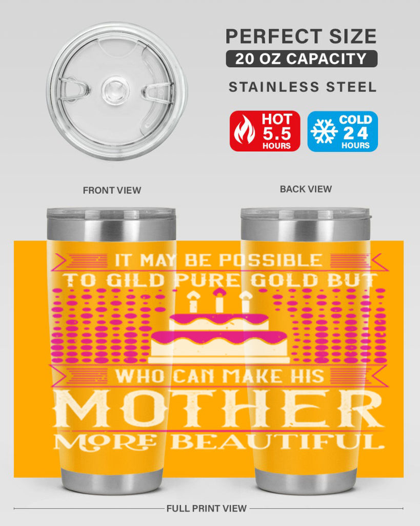 it may be possible to 71#- mothers day- Tumbler