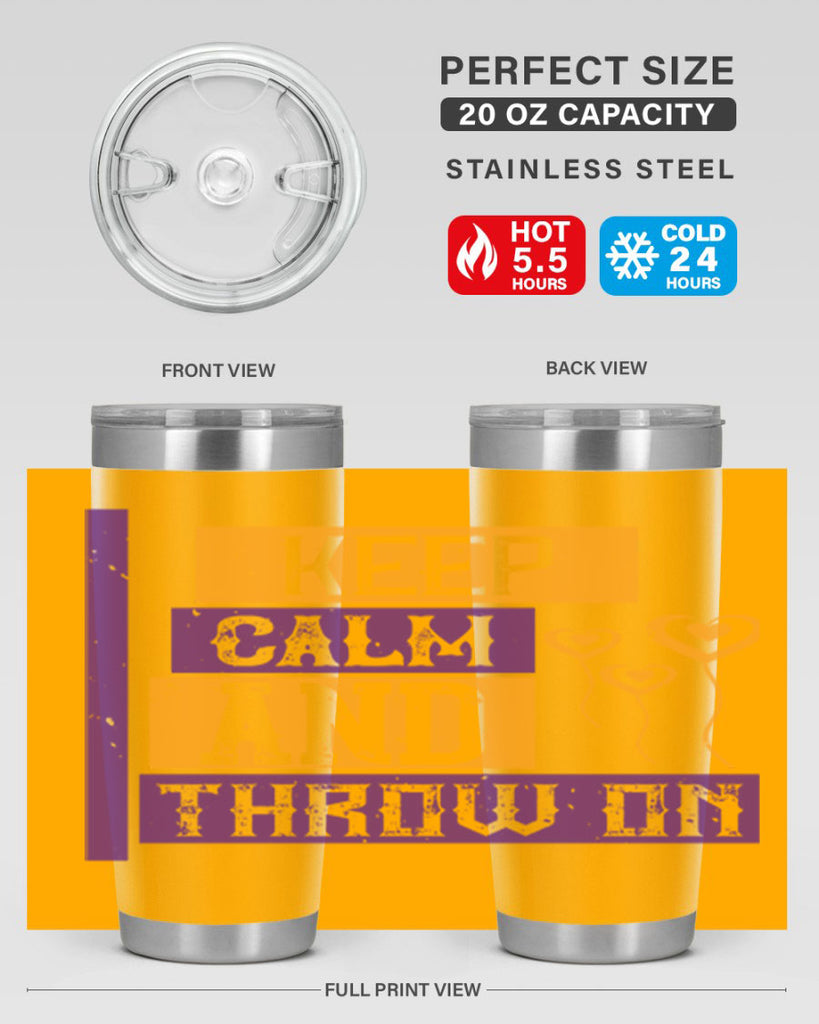 keep calm and throw on 55#- mardi gras- Tumbler