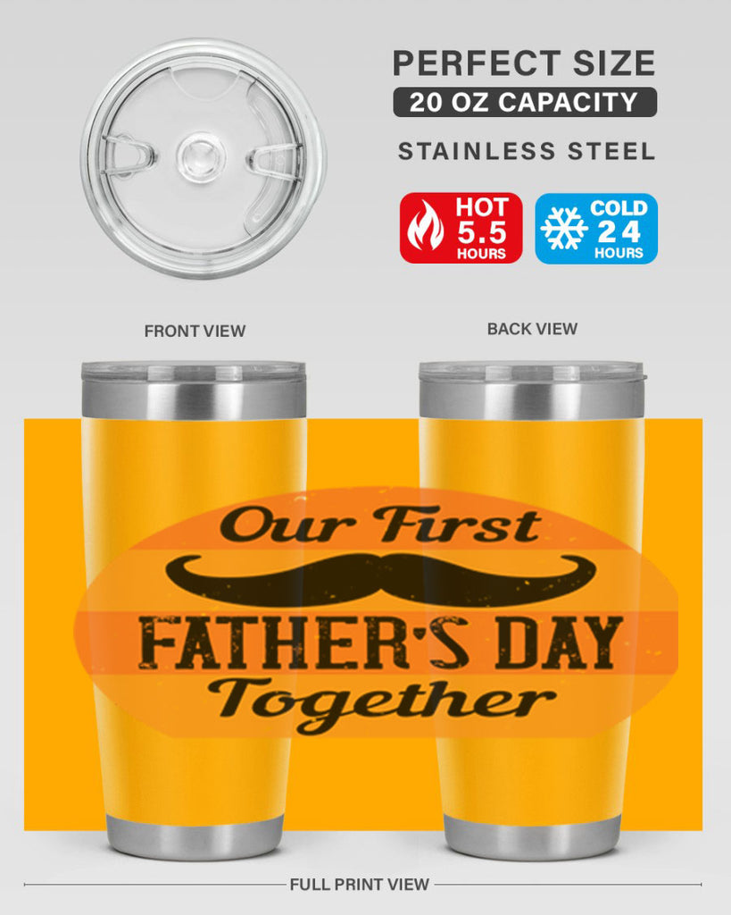 our first fathers day together 173#- fathers day- Tumbler