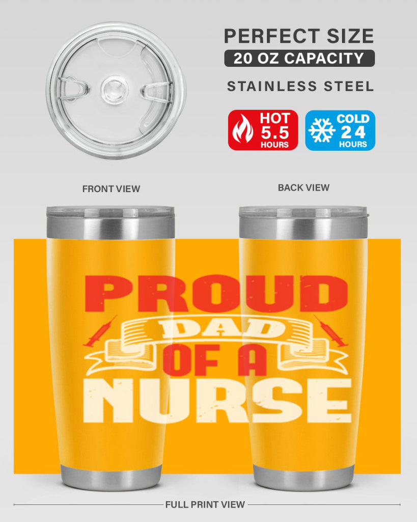 proud dad of a nurse Style 257#- nurse- tumbler