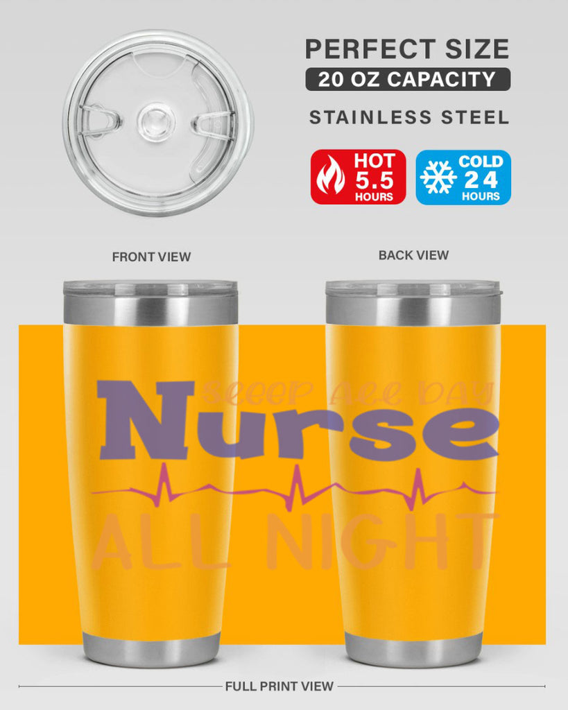 sleep all day nurse all night Style Style 34#- nurse- tumbler