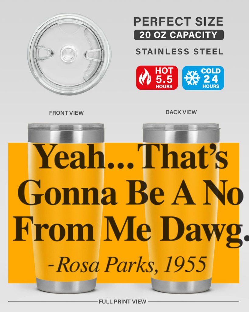 yeah thats gonna be a no from me dawg rosa parks 3#- black words phrases- Cotton Tank