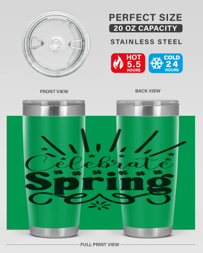 Celebrate Spring 99#- spring- Tumbler