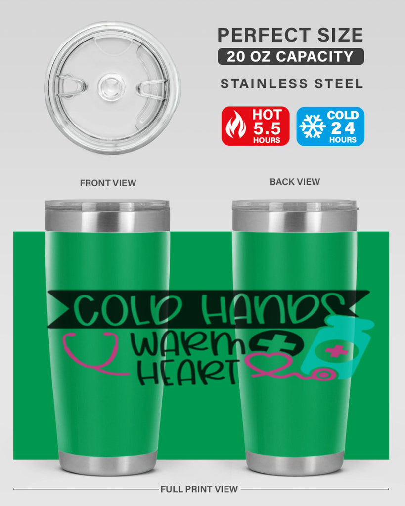 Cold Hands Warm Heart Style Style 205#- nurse- tumbler