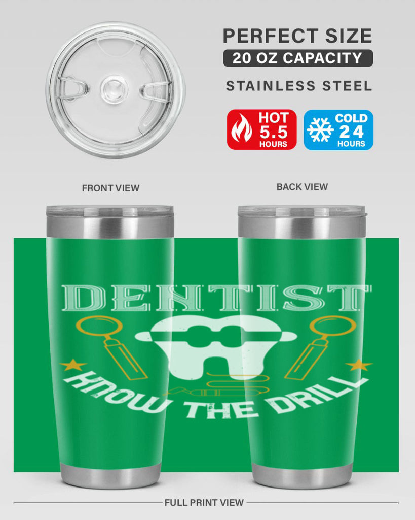 Dentist know the drill Style 46#- dentist- tumbler
