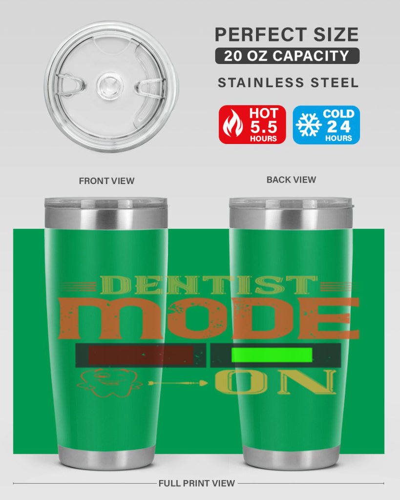 Dentist mode on Style 44#- dentist- tumbler