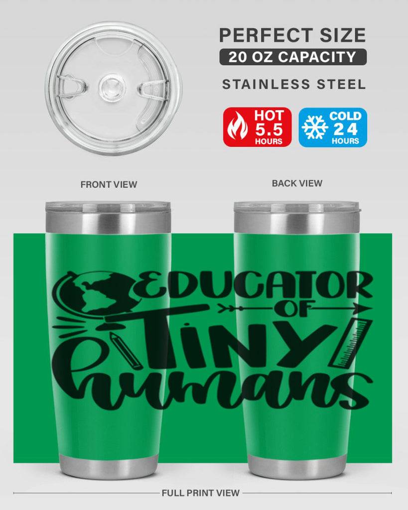 Educator Of Tiny Humans Style 75#- teacher- tumbler