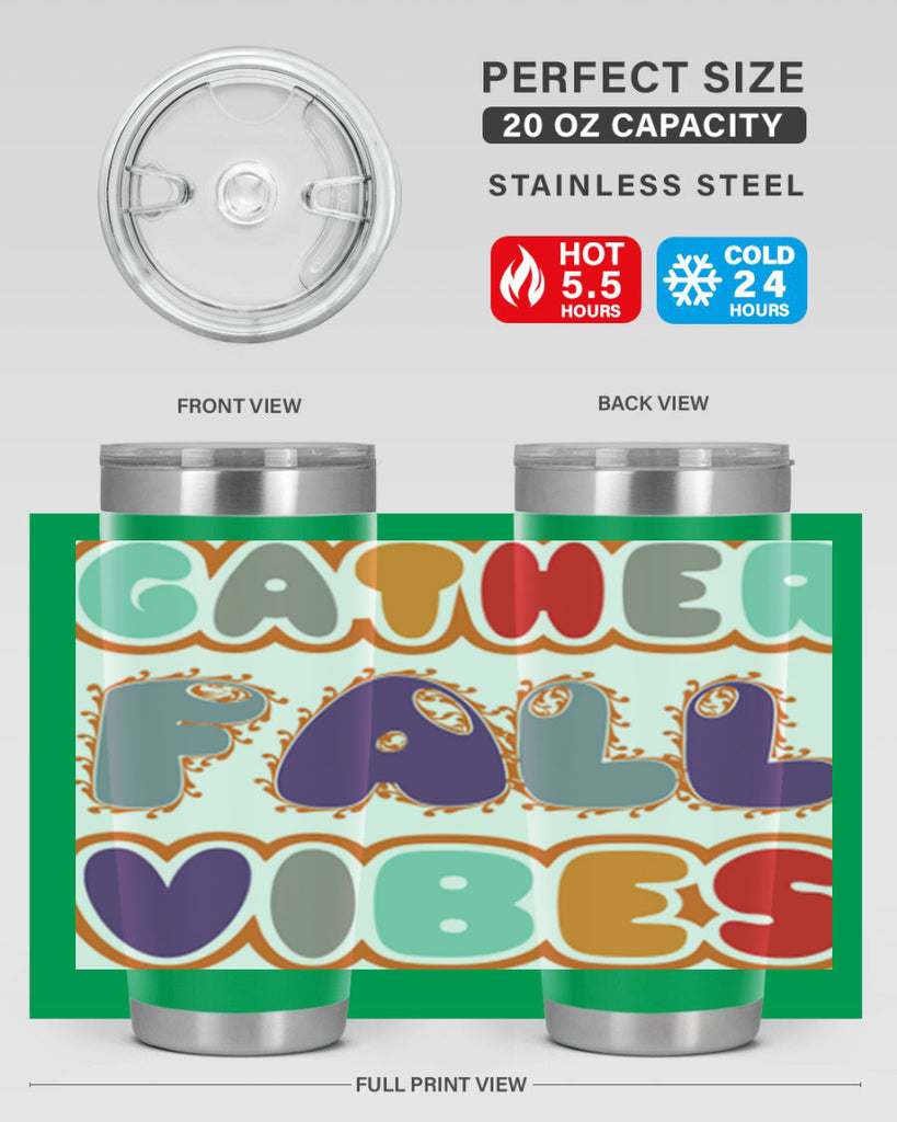 GatherFallVibesdesign 190#- fall- Tumbler