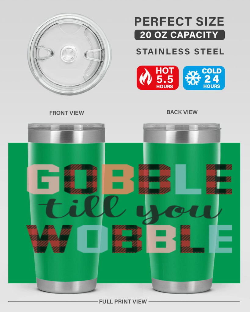 Gobble Till You Wobble 203#- fall- Tumbler