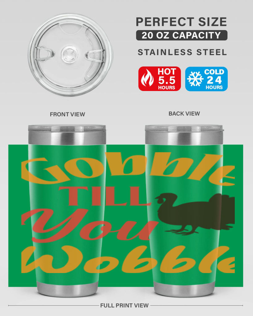Gobble Till You Wobble 204#- fall- Tumbler