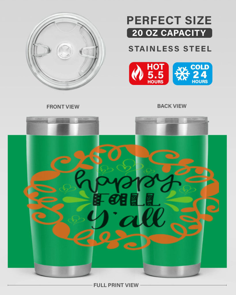 Happy Fall Y all 227#- fall- Tumbler