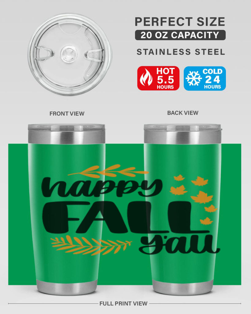 Happy Fall Yall 490#- fall- Tumbler