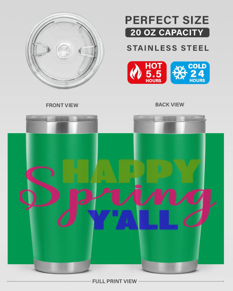 Happy Spring Y'all 168#- spring- Tumbler