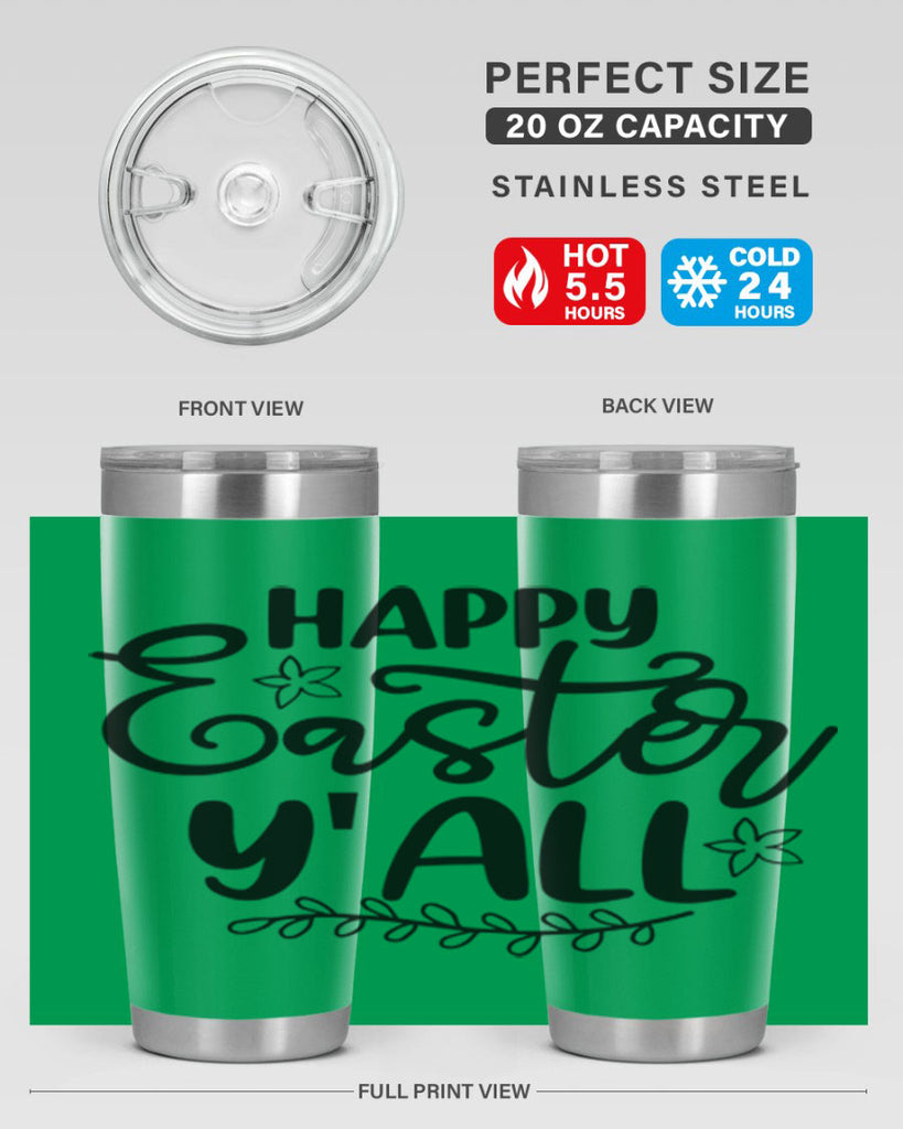 Happy easter yall  177#- spring- Tumbler