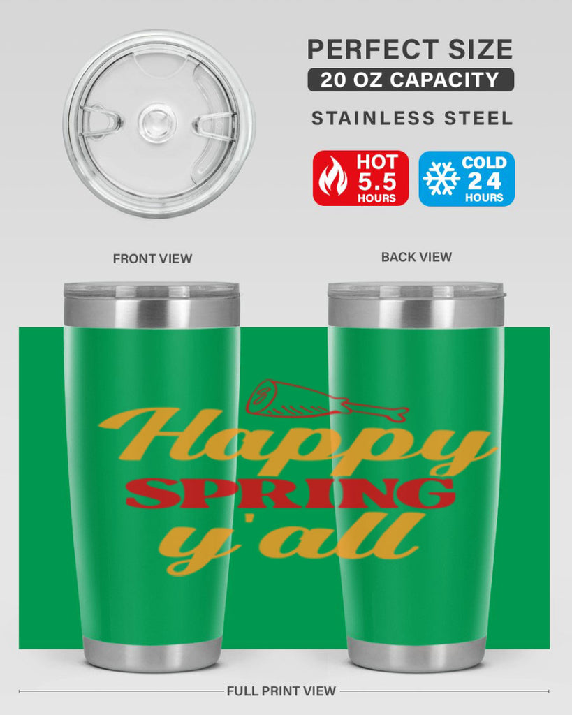 Happy spring y'all 162#- spring- Tumbler