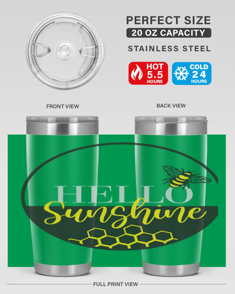 Hello Sunshine and bee216#- spring- Tumbler