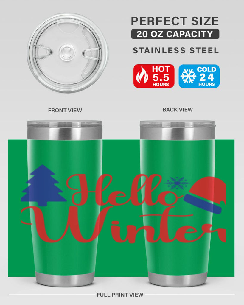 Hello Winter 179#- winter- Tumbler