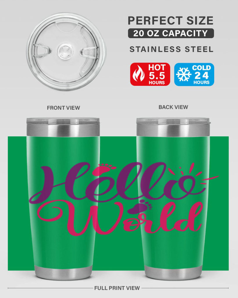 Hello World Style 260#- baby- tumbler