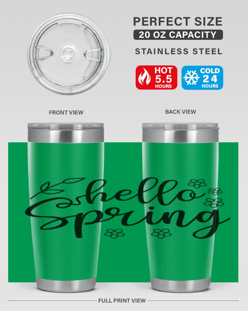 Hello spring  225#- spring- Tumbler