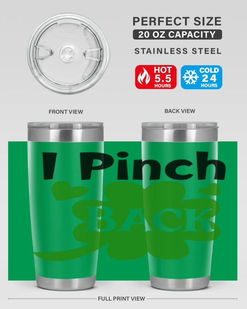 I Pinch Back Style 158#- St Patricks Day- Tumbler
