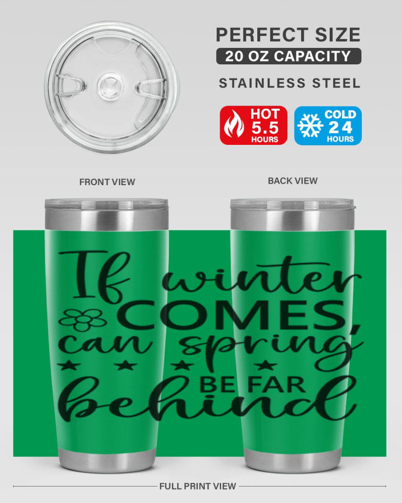 If winter comes can spring 274#- spring- Tumbler