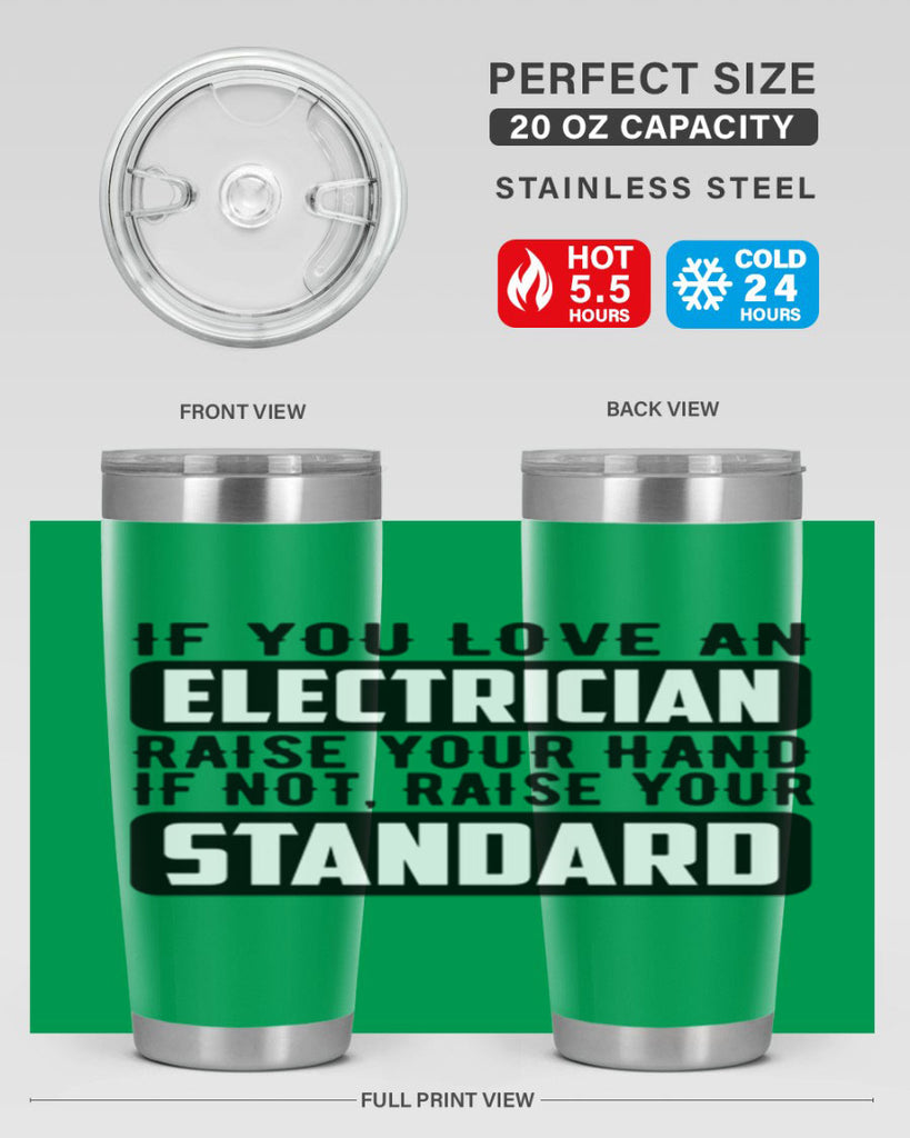 If you love Style 28#- electrician- tumbler