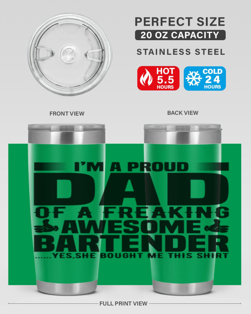 Im a proud dad Style 19#- bartender- tumbler