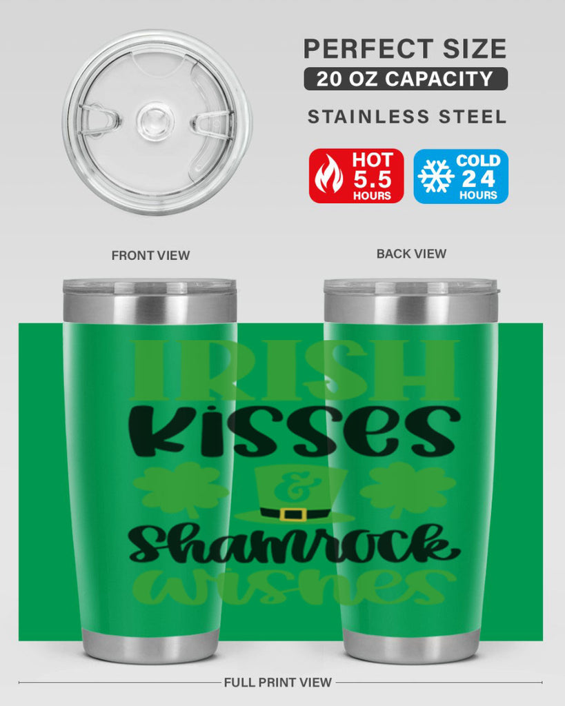 Irish Kisses Shamrock Wishes Style 81#- St Patricks Day- Tumbler
