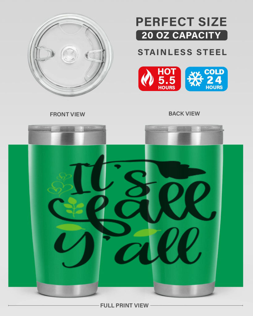 It s Fall Y all 366#- fall- Tumbler