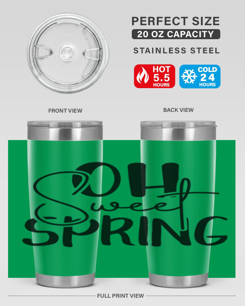 Oh Sweet Spring 375#- spring- Tumbler
