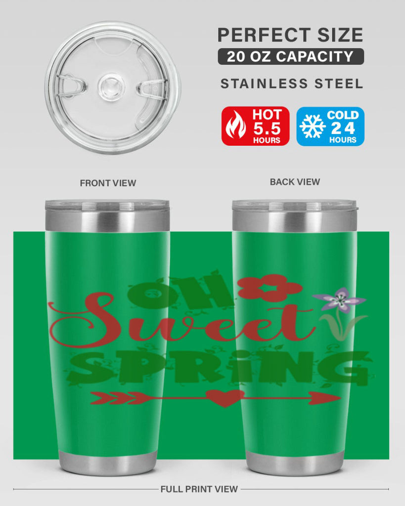 Oh Sweet Spring 385#- spring- Tumbler