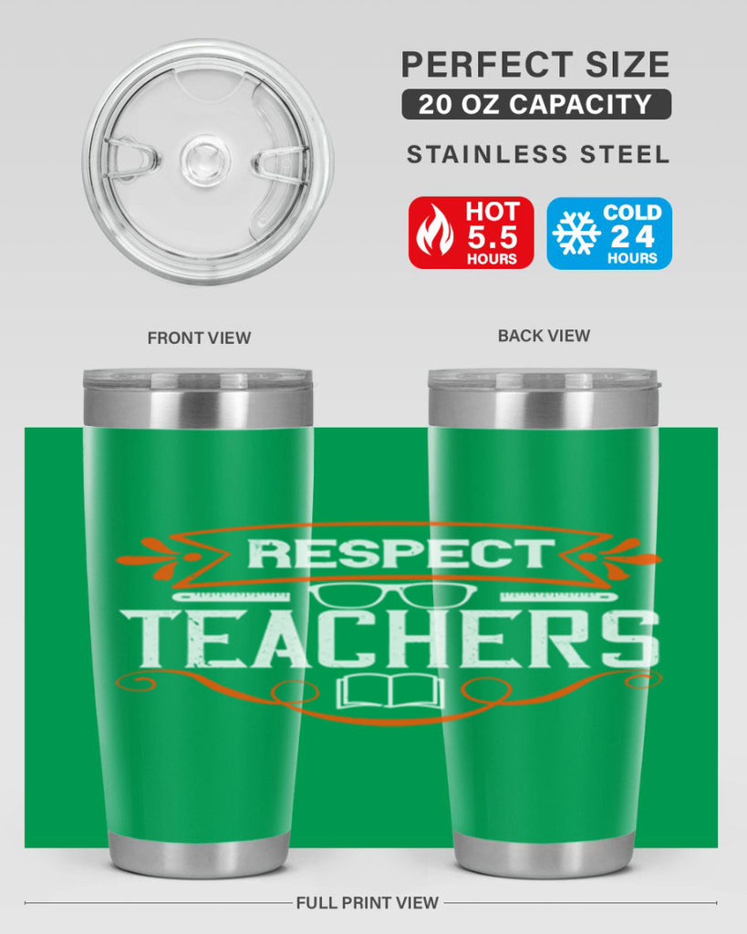 Respect Teachers Style 23#- teacher- tumbler