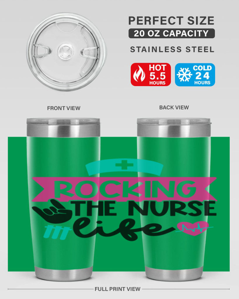 Rocking The Nurse Life Style Style 54#- nurse- tumbler