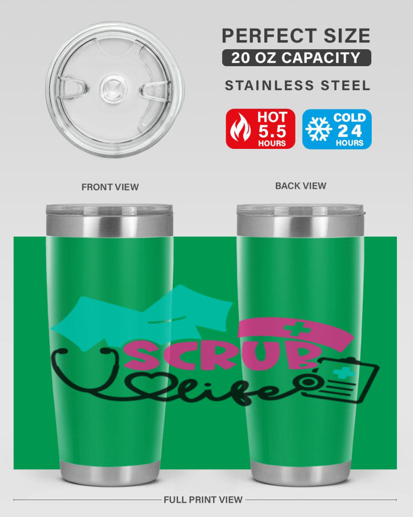 Scrub Life Style Style 47#- nurse- tumbler