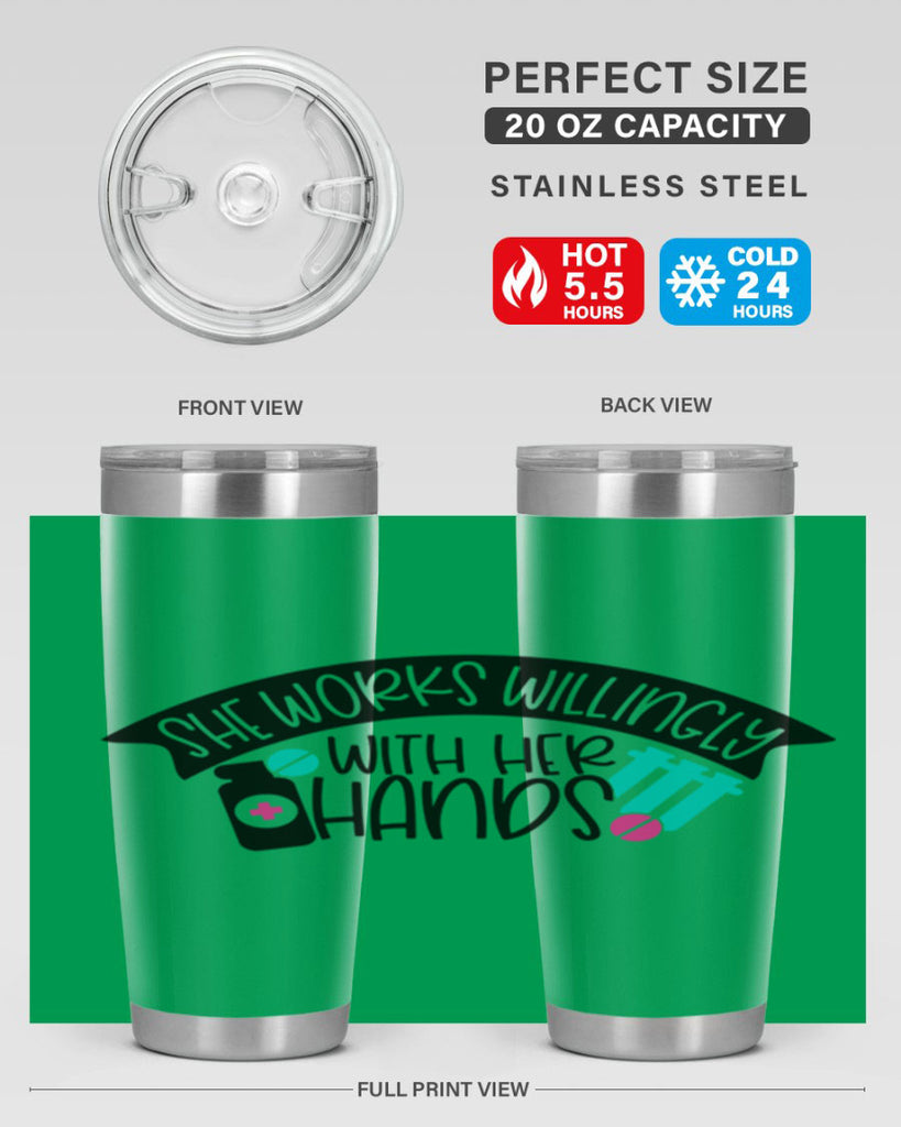 She Works Willingly With Her Hands Style Style 40#- nurse- tumbler