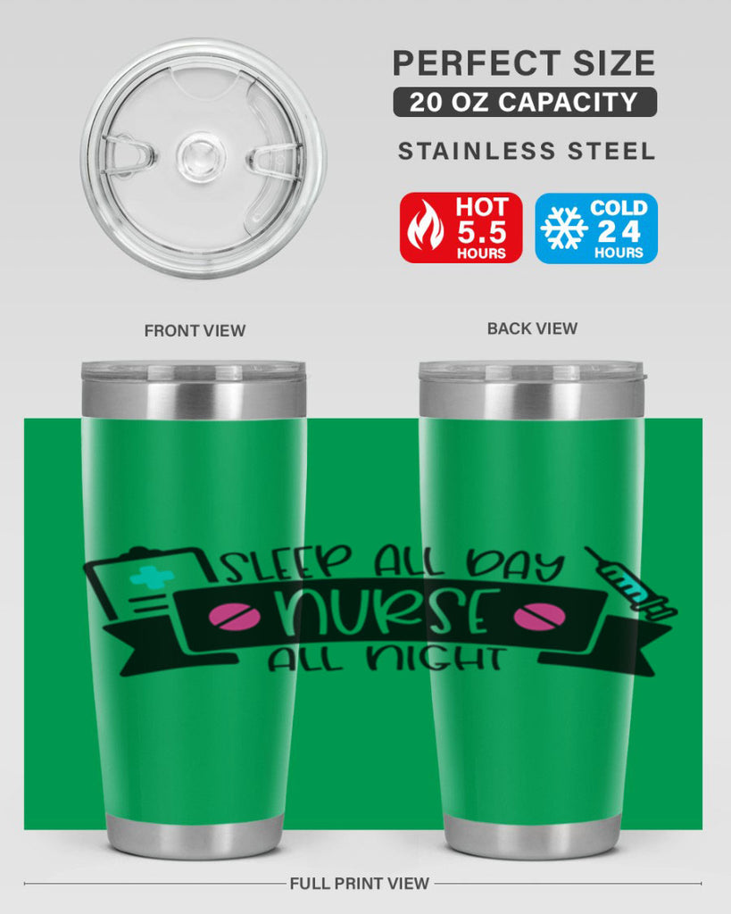 Sleep All Day Nurse All Night Style Style 37#- nurse- tumbler