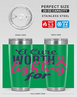 a cure worth fighting for Style 17#- breast cancer- Tumbler