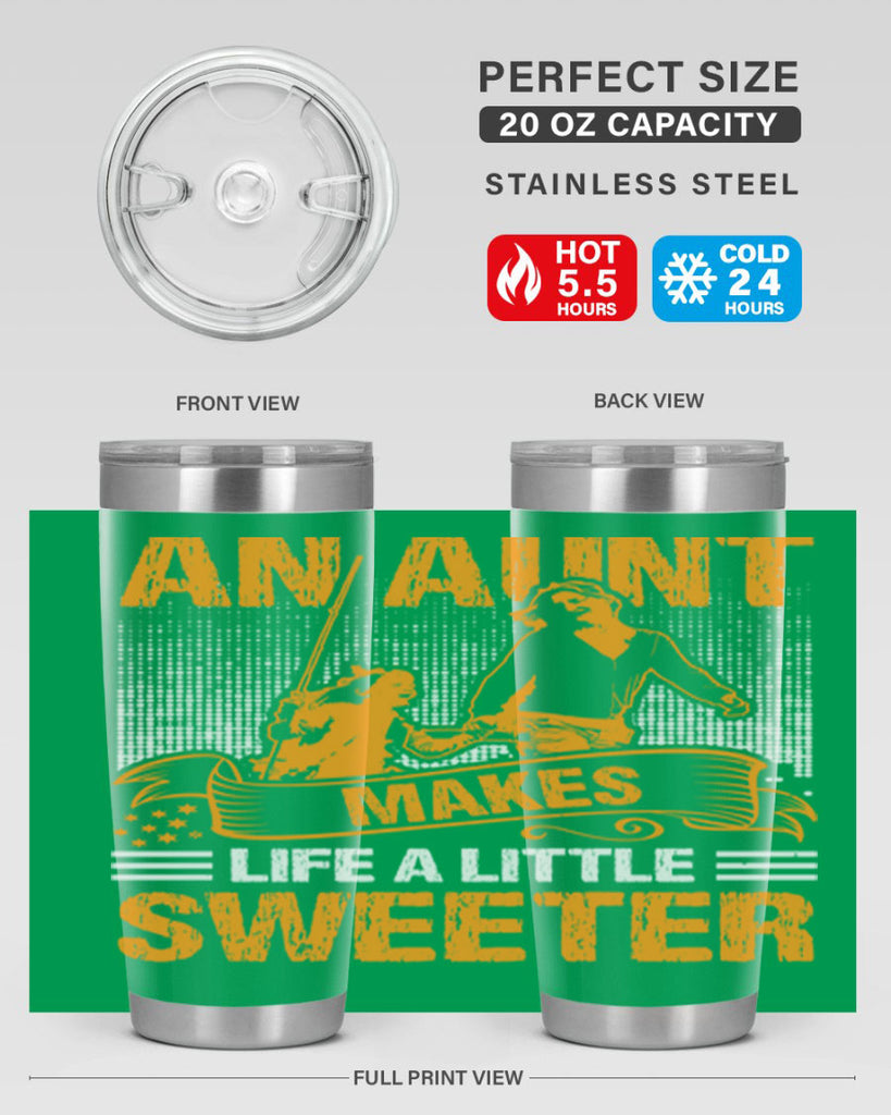 an aunt makes life a little sweeter 5#- mothers day- Tumbler