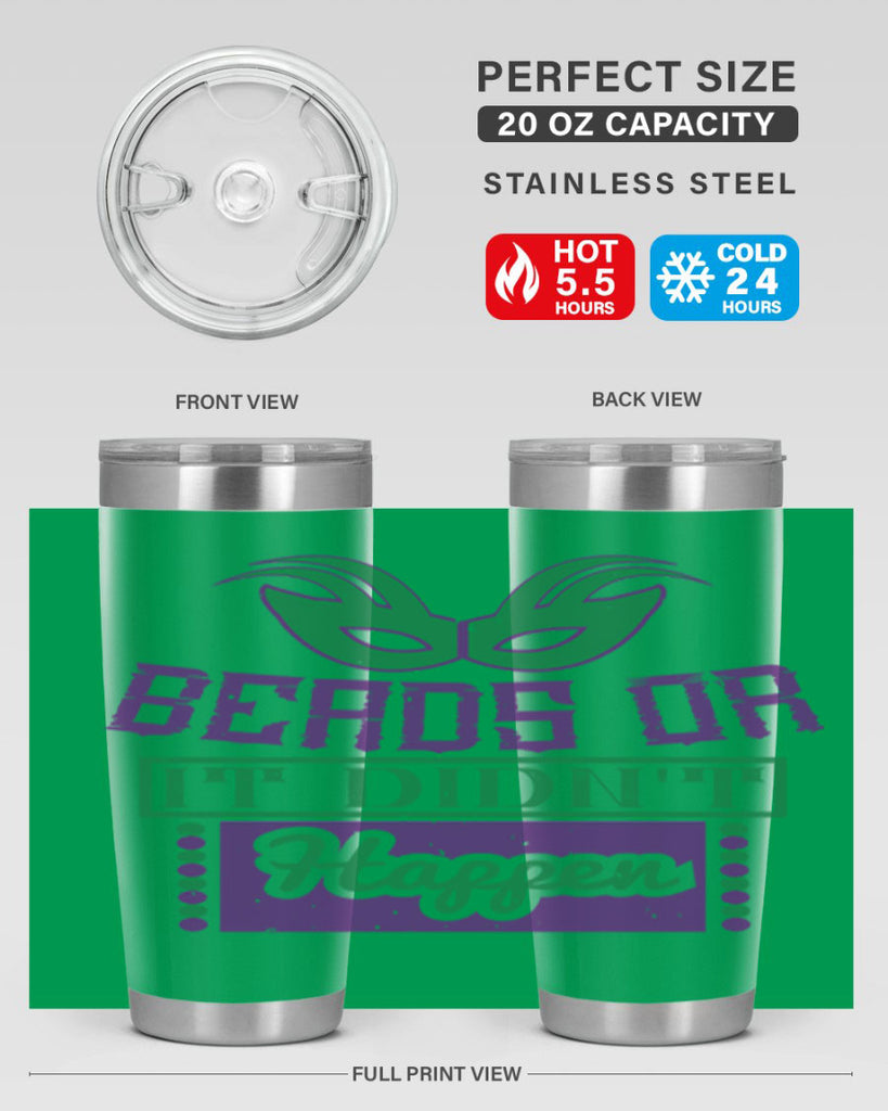 beads or it didnt happen 27#- mardi gras- Tumbler