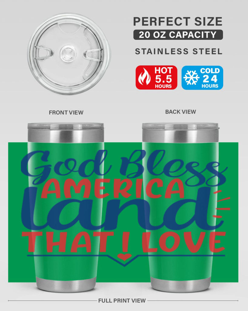 god bless america land that i love Style 54#- Fourt Of July- Tumbler