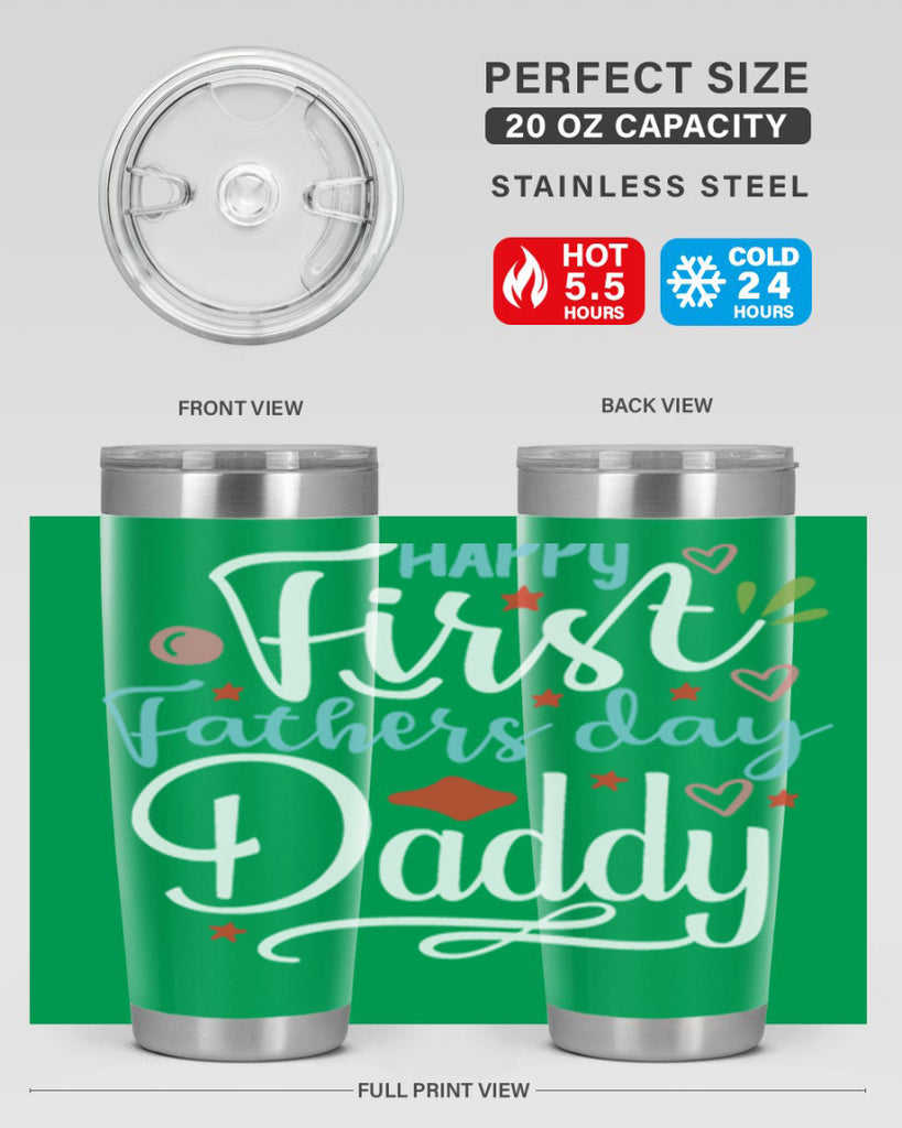 happy first fathers day daddy 89#- fathers day- Tumbler