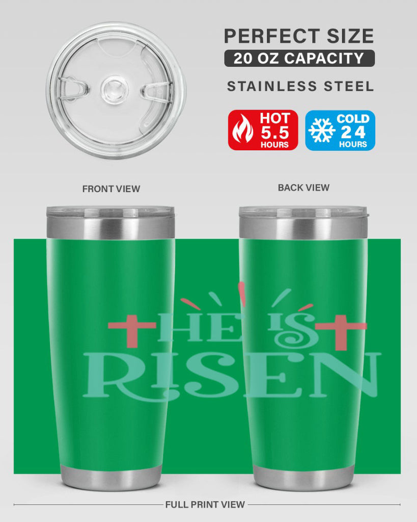 he is risen 118#- easter- Tumbler