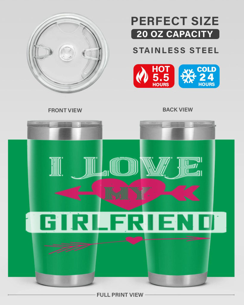 i love my girlfriend 54#- valentines day- Tumbler