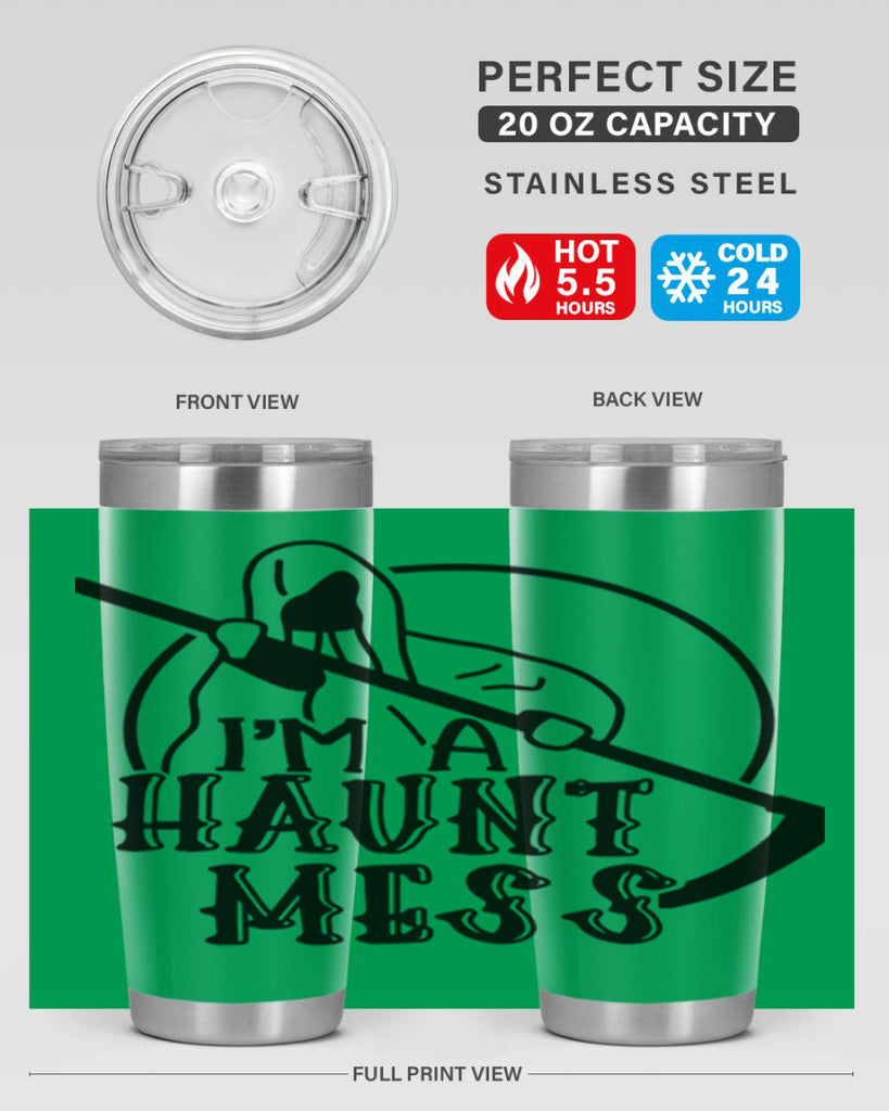 im a haunt mess 53#- halloween- Tumbler