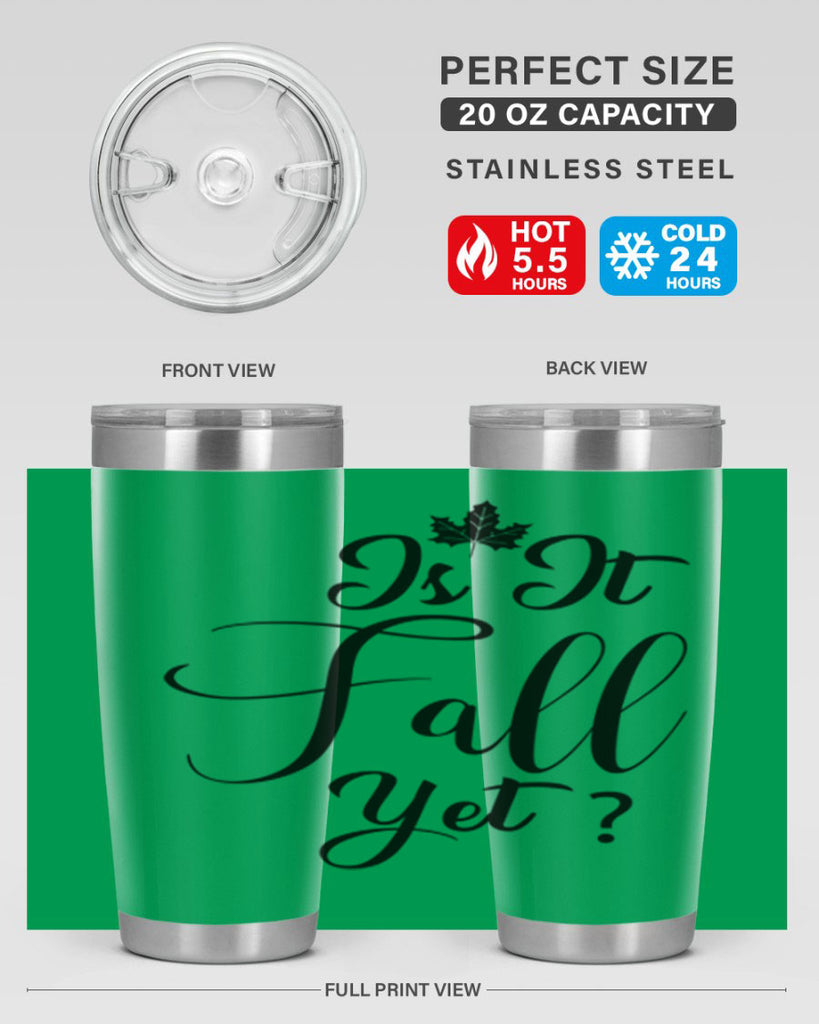 is it fall yet 355#- fall- Tumbler