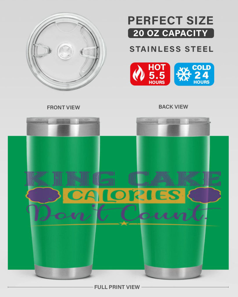 king cake calories dont count 54#- mardi gras- Tumbler