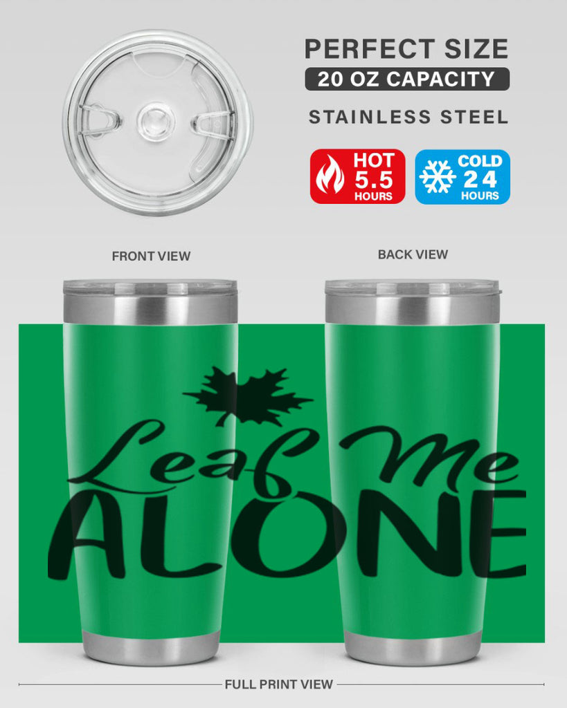 leaf me alone 386#- fall- Tumbler
