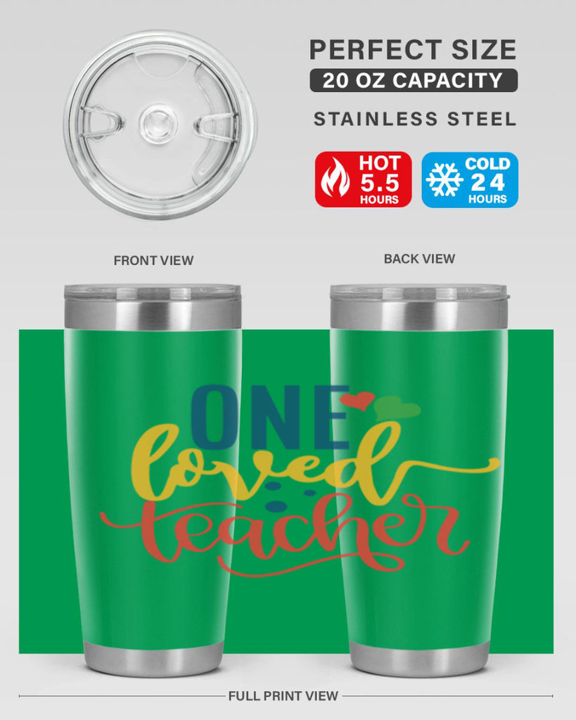 one loved teacher Style 165#- teacher- tumbler